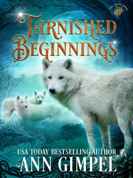 Title details for Tarnished Beginnings by Ann Gimpel - Available